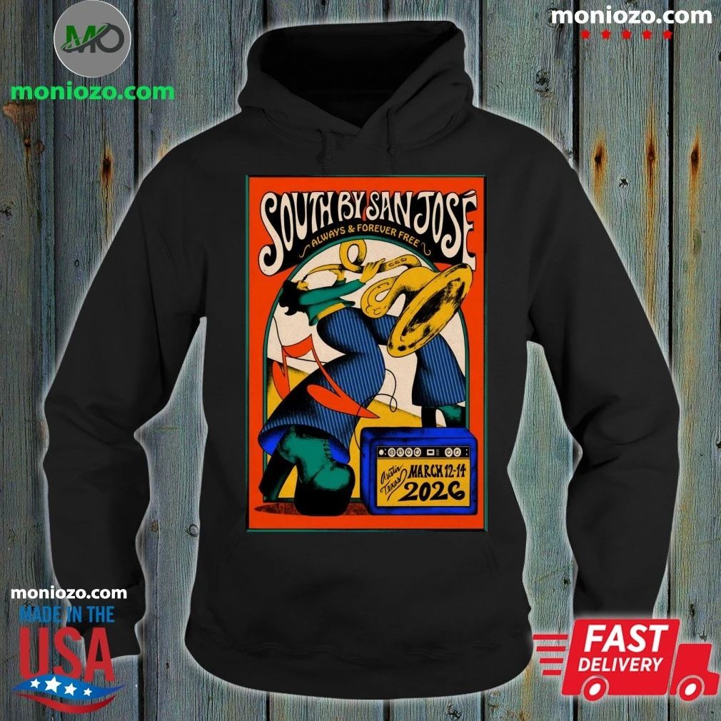 27th Annual South By San José 2026 In Austin TX Poster Shirt Unisex