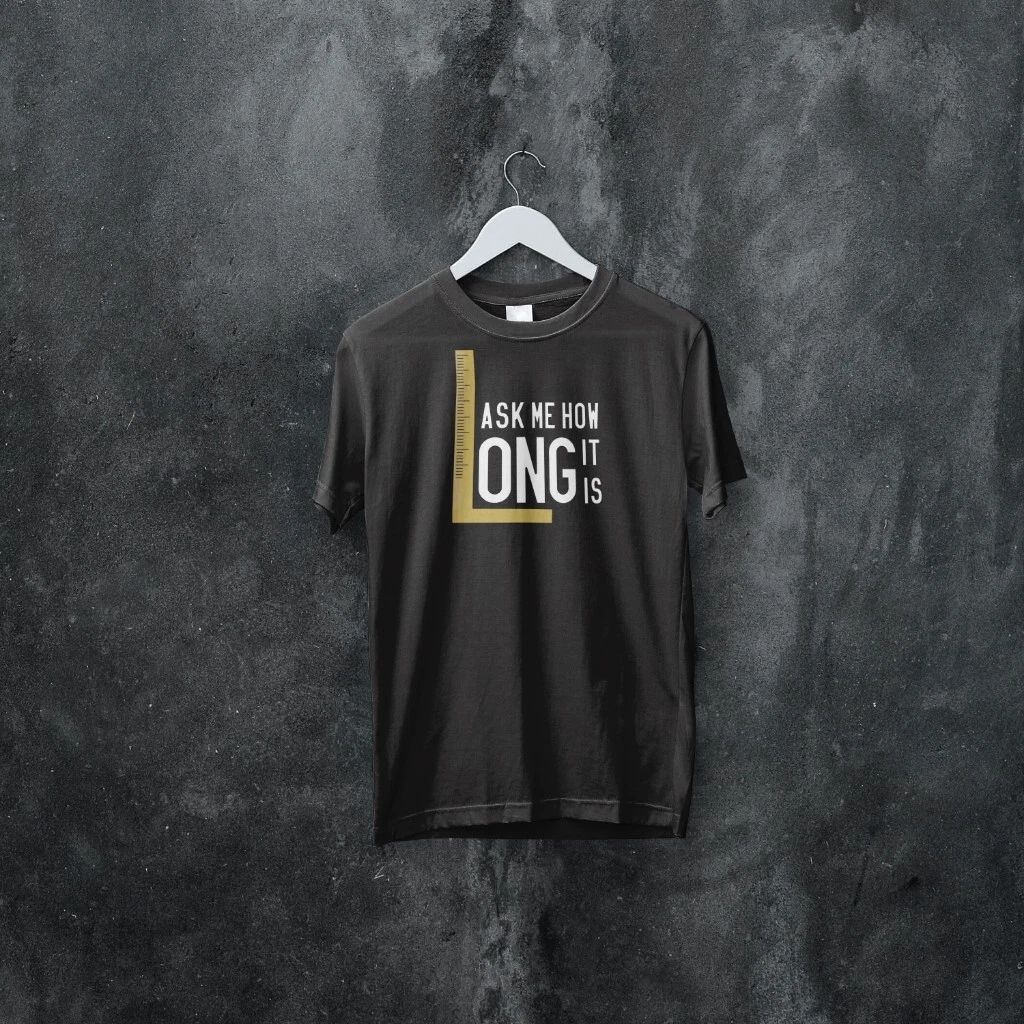 FUNNY TSHIRT double meaning man and woman ruler gift simple cool graphic Unisex