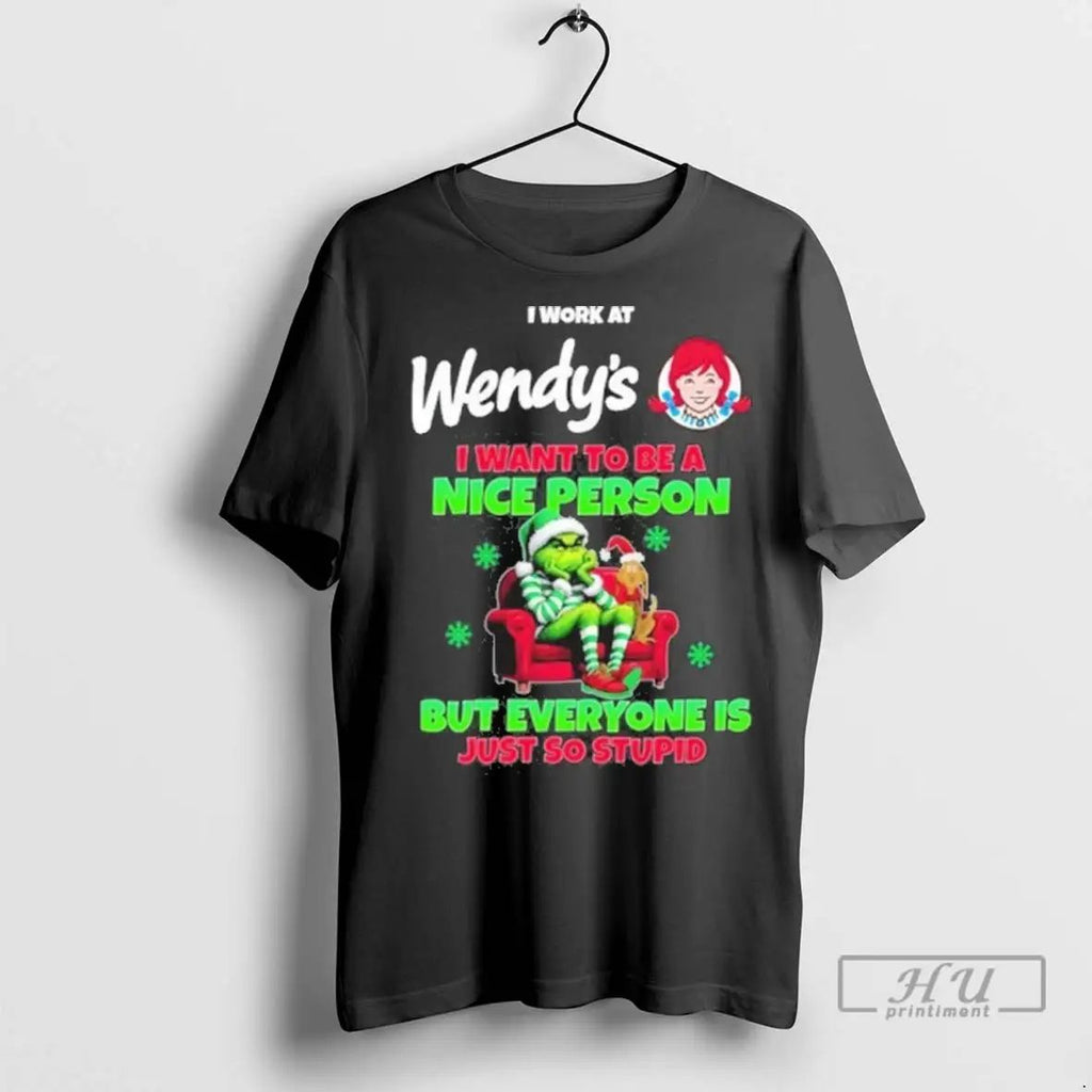 Trending Santa Grinch I Work At Wendys I Want To Be A Nice Person But Unisex