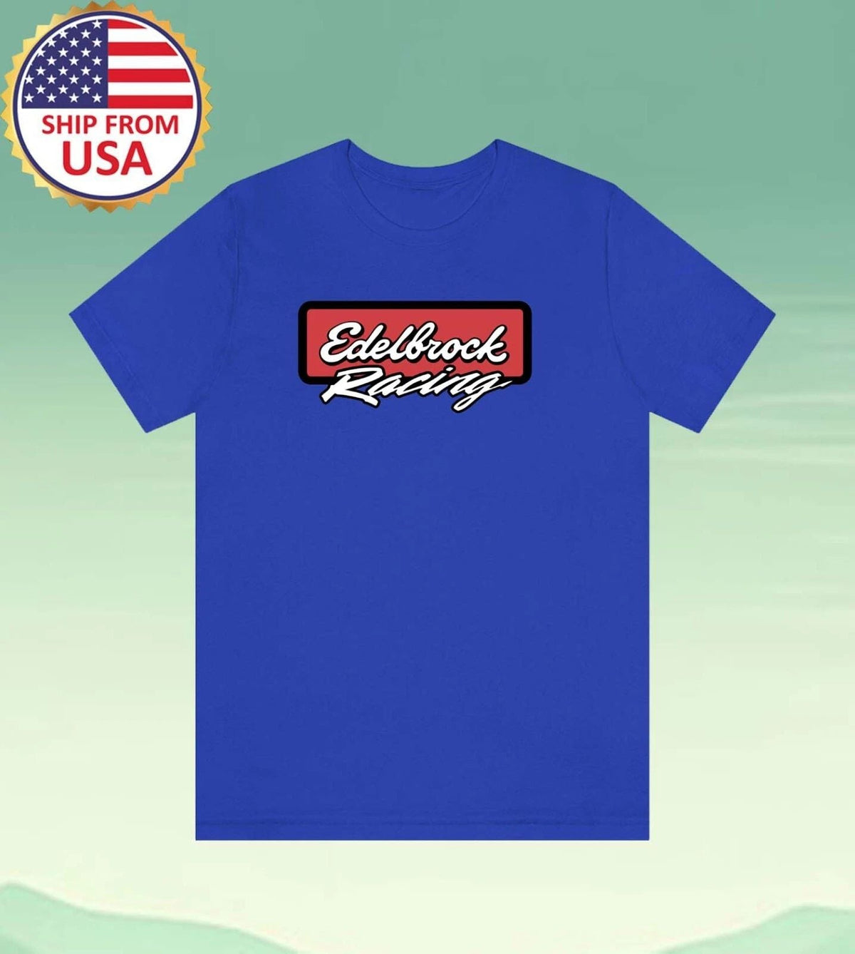 Edelbrock Performance Racing Men's Blue Size S-5XL Unisex