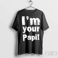 Premium Im Your Papi Unisex