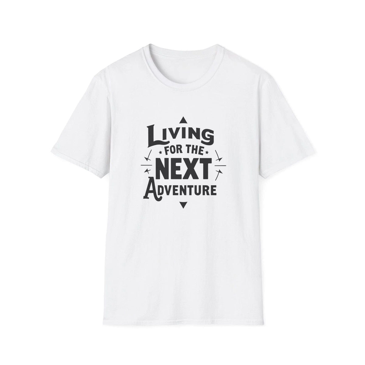 Living for the Next Adventure | Travel Quote Tee Unisex