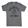 Mens Funny T Shirts Read Between The Lines Sarcastic Middle Finger Graphic Tee Unisex