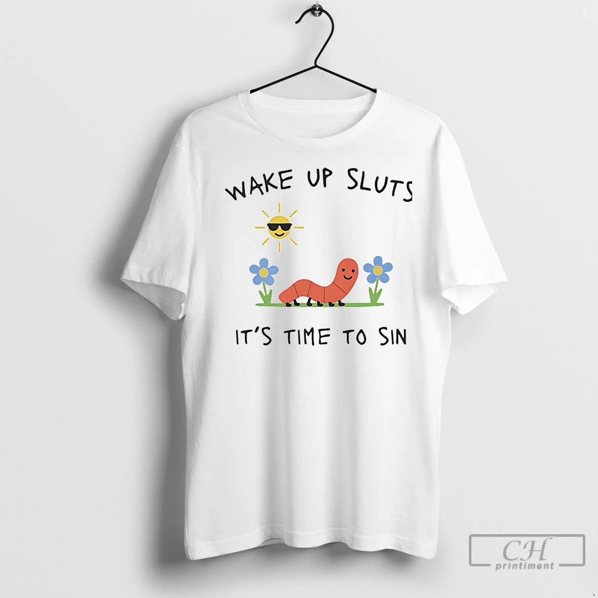 Premium Sun And Worm Wake Up Sluts Its Time To Sin Unisex
