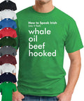 HOW TO SPEAK IRISH > Funny Slogan Novelty Mens Geeky Gift Ireland Nerd Unisex