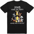 Dogs Make Me Happy Humans Make My Head Hurt Dog Lover Men Women Kids Top Unisex