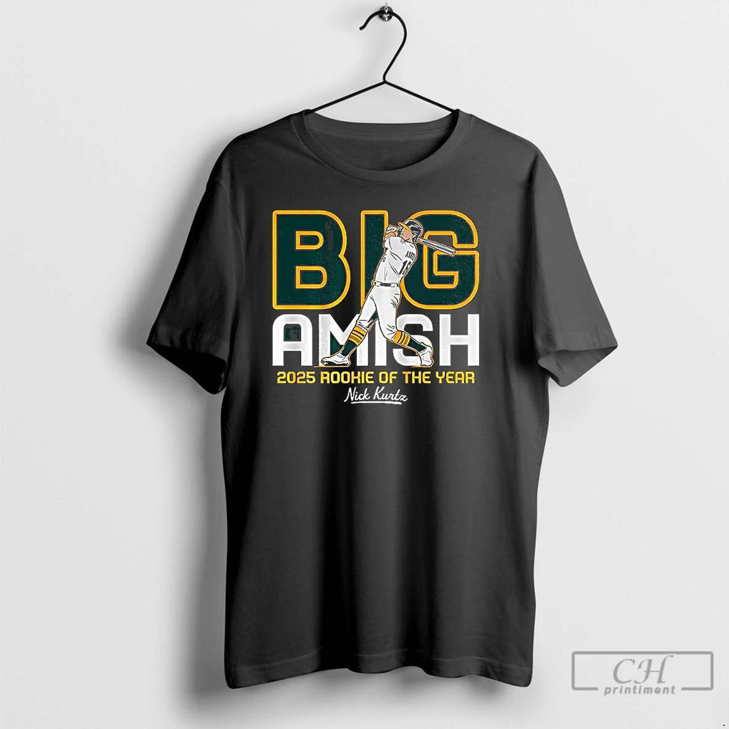 Premium Nick Kurtz Oakland Athletics Baseball Big Amish Rookie Of The Year 2025 T Shirts Unisex