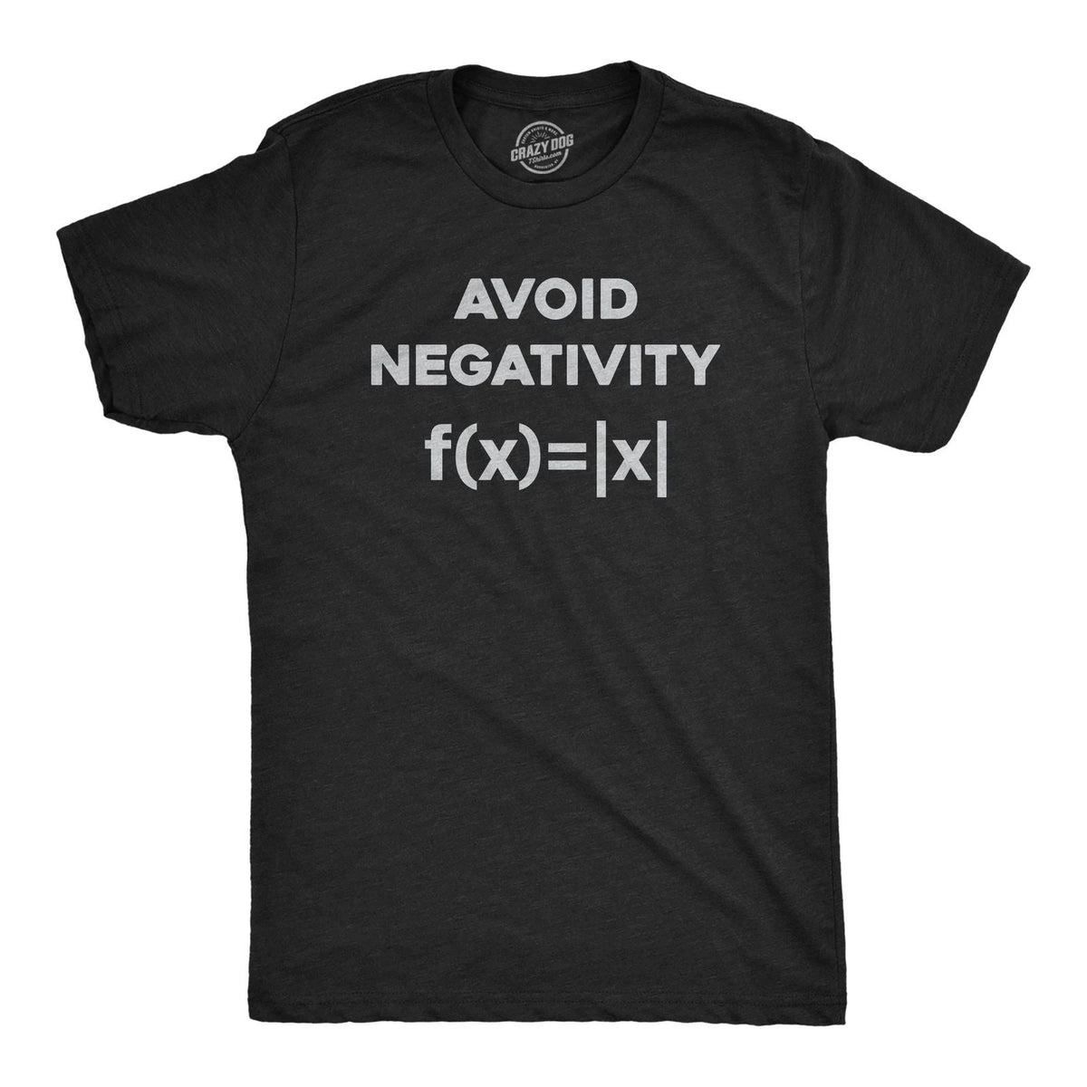 Mens Avoid Negativity T Shirt Funny Nerdy Math Formula Function Joke Tee for Unisex