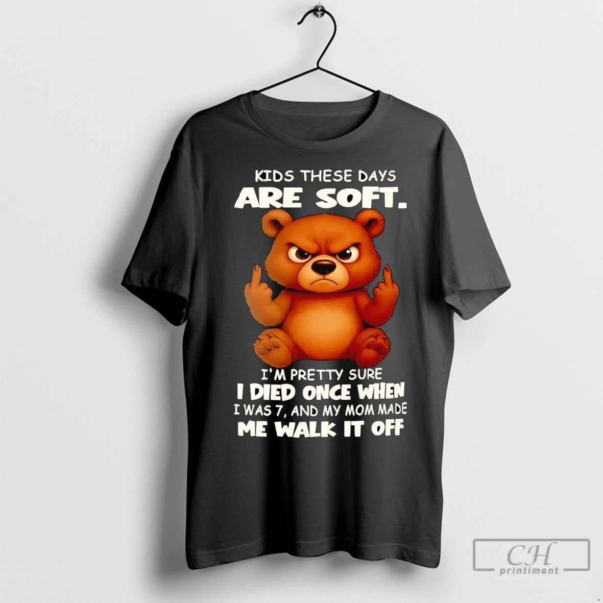 Premium Bear Kids These Days Are Soft Im Pretty Sure Unisex