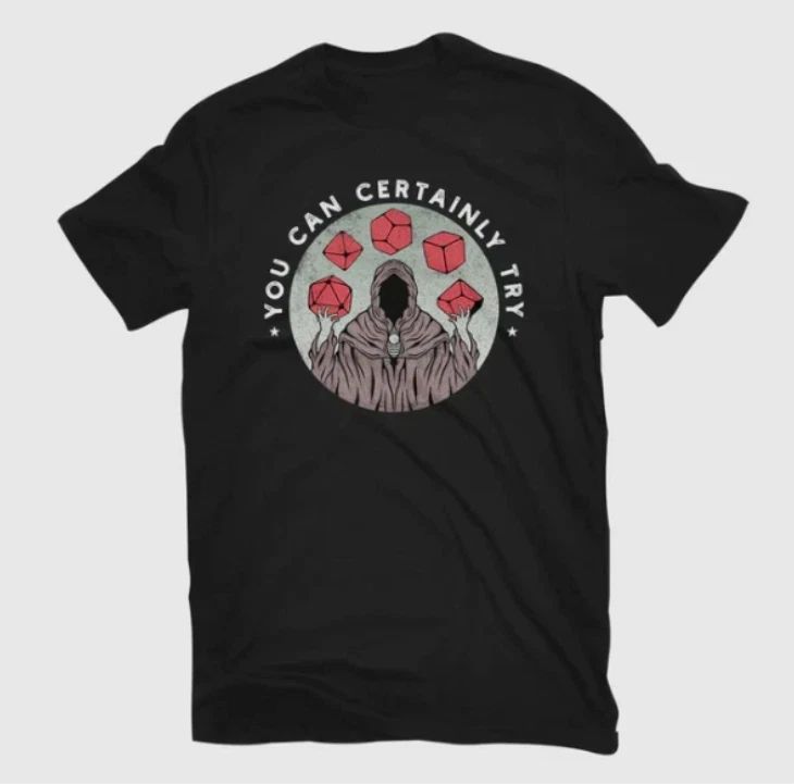 TeeFury, You Can Certainly Try, Unisex
