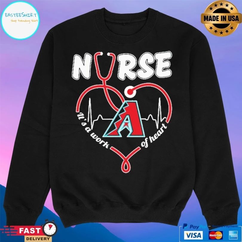 Arizona Diamondbacks Nurse It’s A Work Of Heart Stethoscope Shaped Heart Unisex