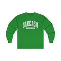 Sarcasm — Sarcastic Graphic Unisex