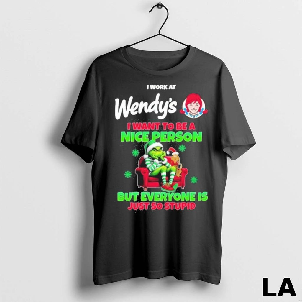 Original Santa Grinch I Work At Wendys I Want To Be A Nice Person But Unisex