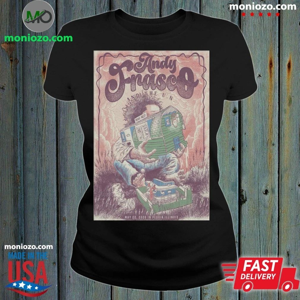 Andy Frasco and The U.N. Concert Tour in Peoria, Illinois 05.22.2026 Poster Shirt Unisex