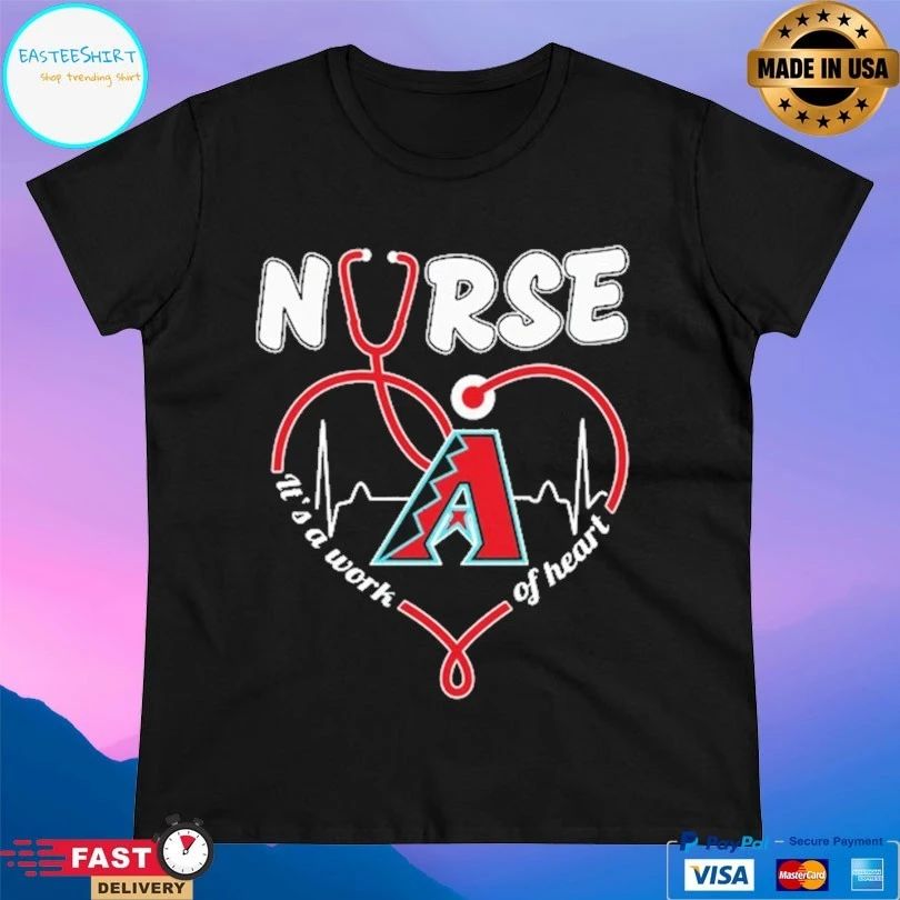 Arizona Diamondbacks Nurse It’s A Work Of Heart Stethoscope Shaped Heart Unisex