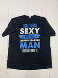 Custom Graphic Hate Being Sexy Short Sleeve Shirt Black Adult Size 2XL Unisex