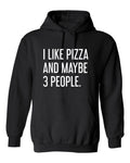 I Like Pizza Graphics Novelty Sarcastic Humor Men's s Unisex