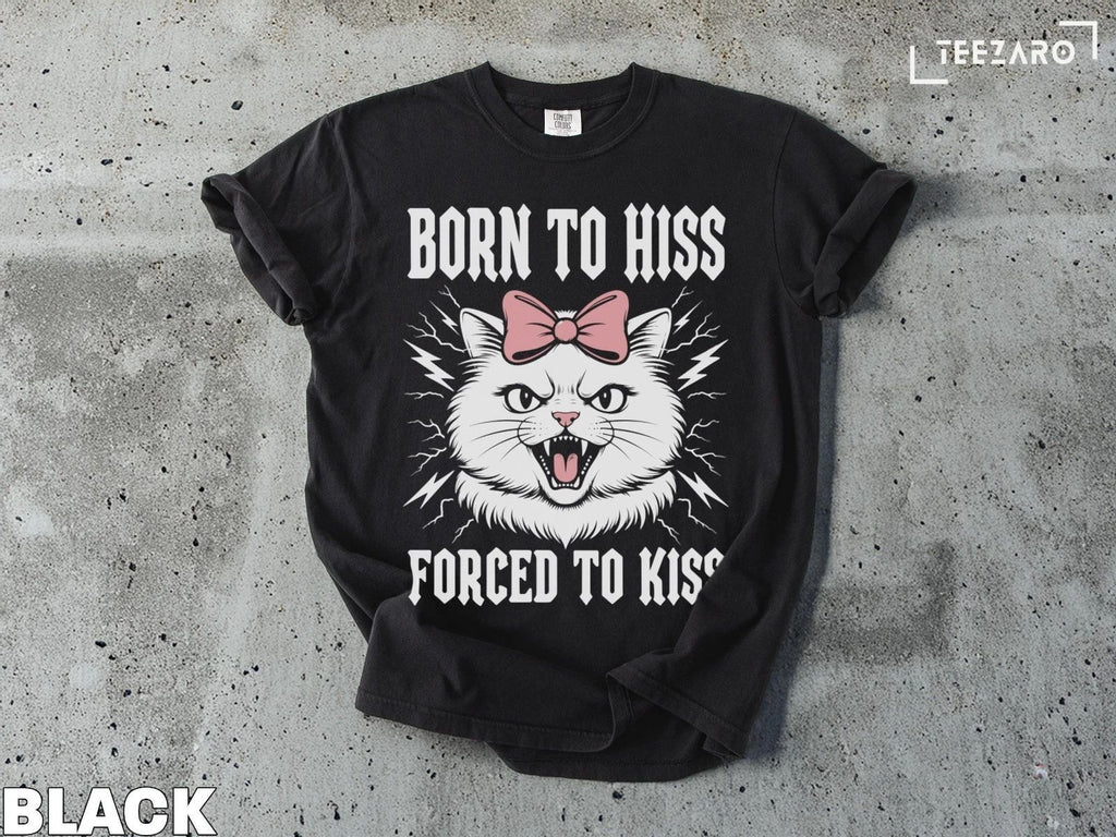 : Cat with Bow, Born to Hiss, Sarcastic Unisex