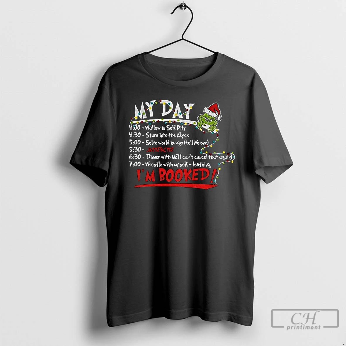 Classic The Grinch Christmas My Day Im Booked Merry Christmas 2025 T Shirts Unisex