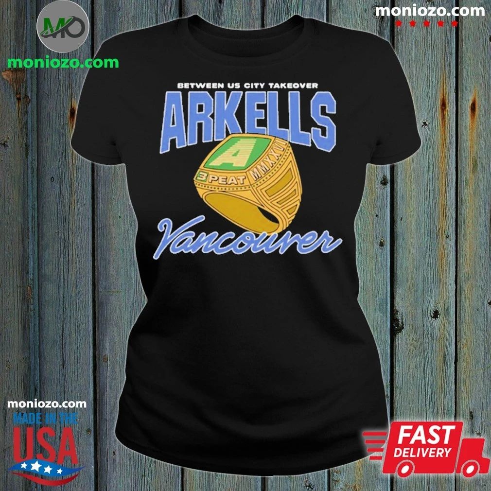 Original Arkells 3-Peat Vancouver Unisex