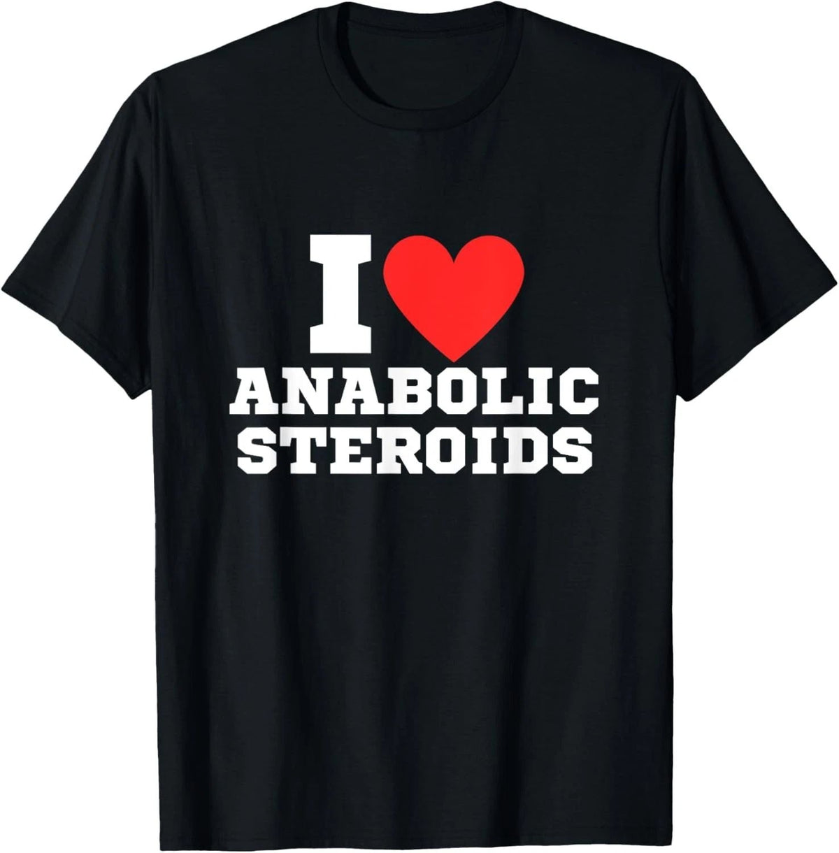 I Love Tren Anabolic Steroids Funny gym Unisex
