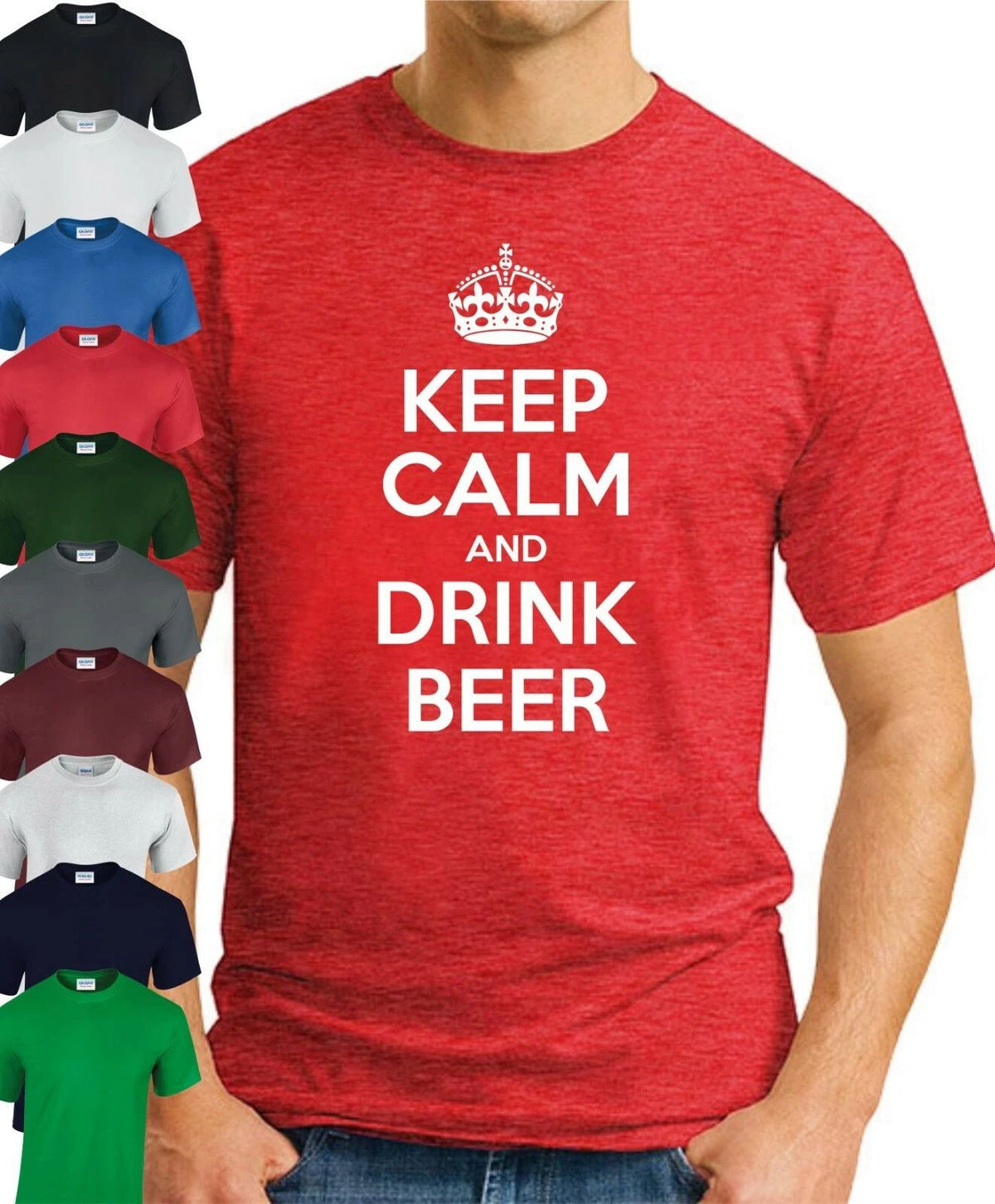 KEEP CALM AND DRINK BEER > Funny Slogan Novelty Geek Men's top Unisex