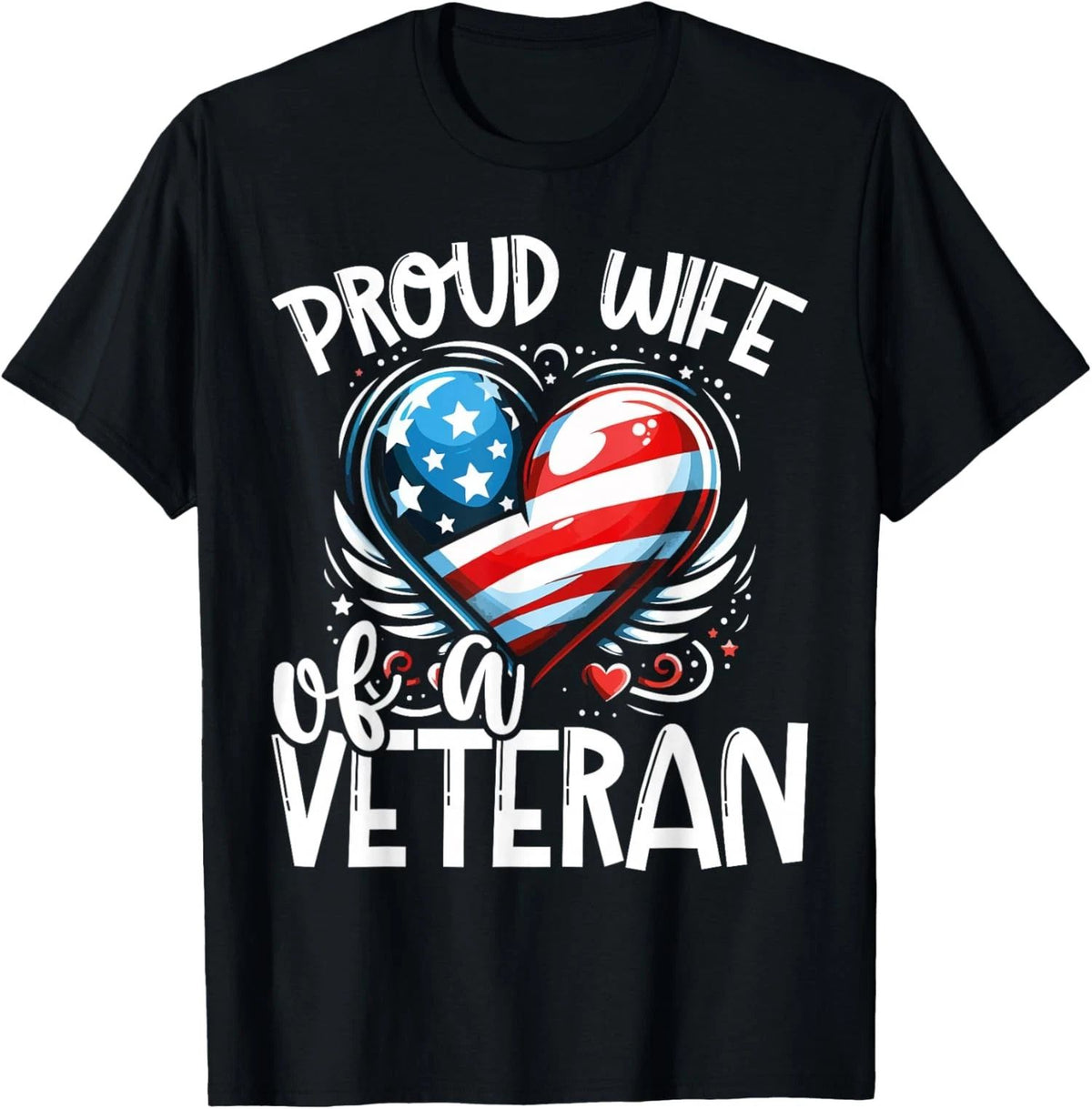 Proud Wife of a Veteran Flag USA Veterans Day Unisex Unisex