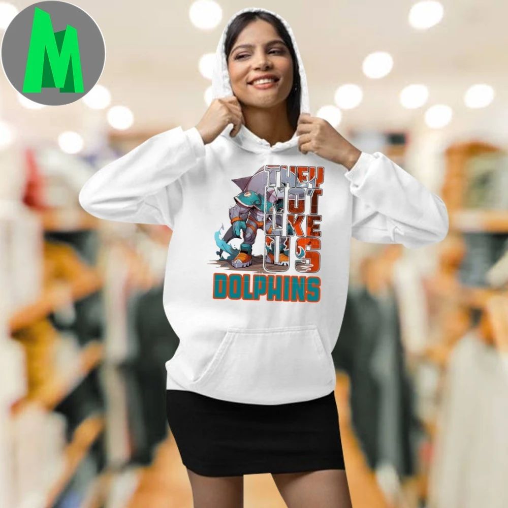 They not like us dolphins 2025 Shirt Unisex