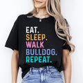 Bulldog Unisex Eat Sleep Walk Bulldog Repeat Bulldog Dog lover gift Unisex