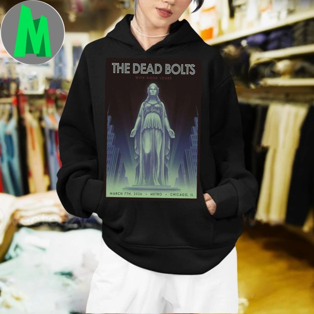 The Dead Bolts Concert Chicago Metro Tour Mar 07 2026 Poster Unisex