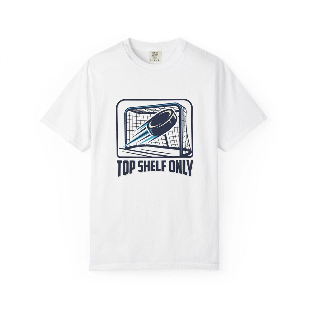 Hockey Shirt Top Shelf Only Hockey - Player Gift Adult Tee Unisex Hockey Apparel Unisex