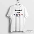 Classic Release The Trumpstein Files T Shirts Unisex