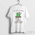 Premium Funny Frog You Guys Go Ahead Im Gonna Stare Into The Abyss T Shirts Unisex