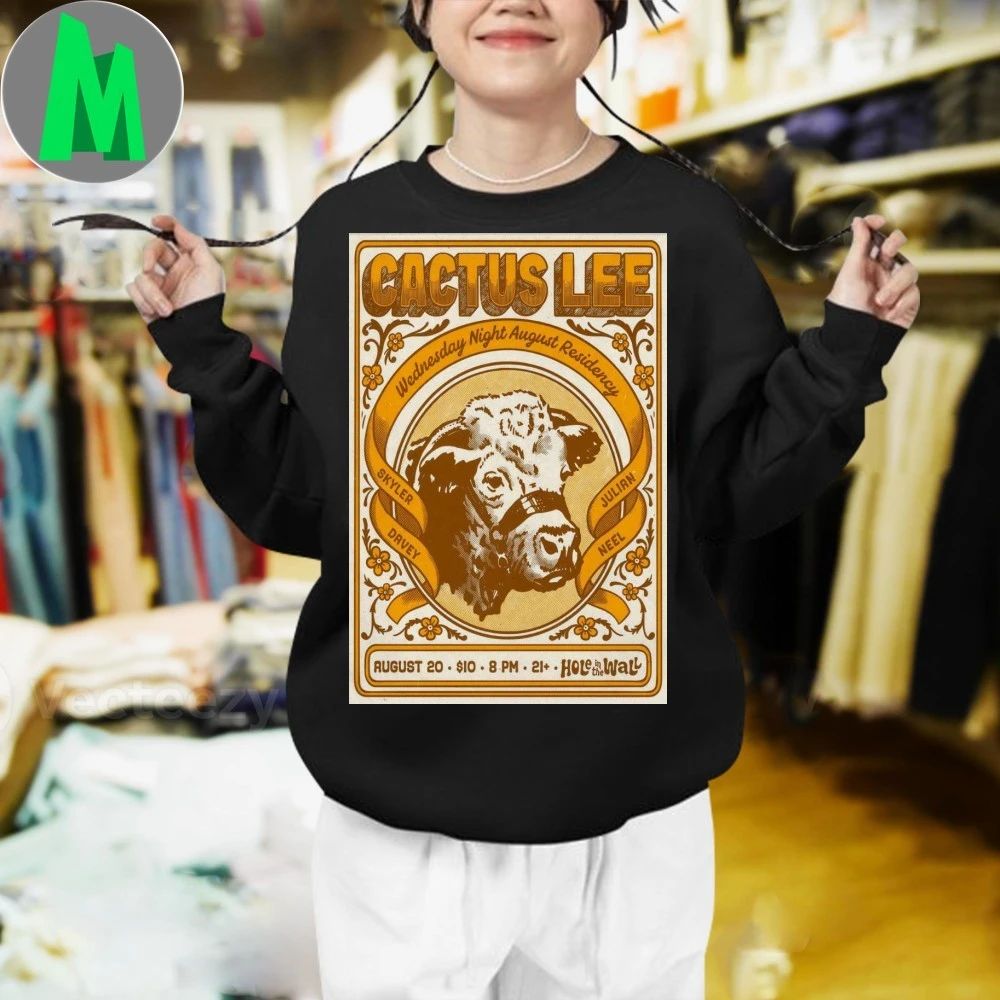 Original Cactus Lee At Hole In The Wall On August 20 2025 Poster Shirt Unisex