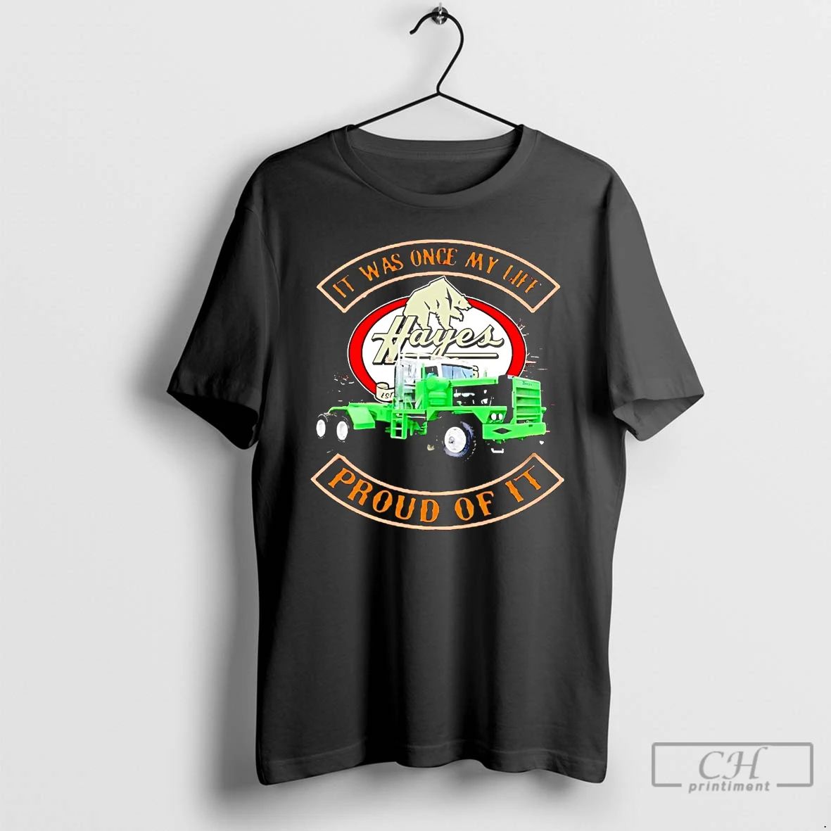 Premium Hayes It Was Once My Life Proud Of It T Shirts Unisex