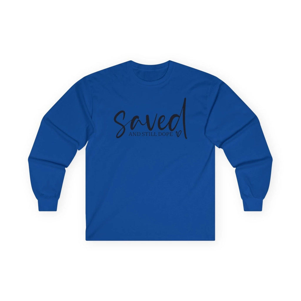 Saved and Still Dope — Christian Faith Graphic Unisex