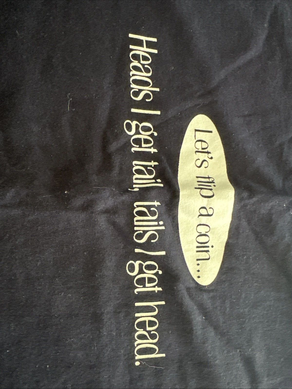 Surf Style T Shirt Flip A Coin “Heads I Get Tail Tails I Get Head” size XL Unisex