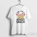 Premium Crab Time For Midnight Snack T Shirts Unisex