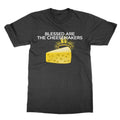 Blessed are the Cheesemakers funny nerd tee present gift Unisex