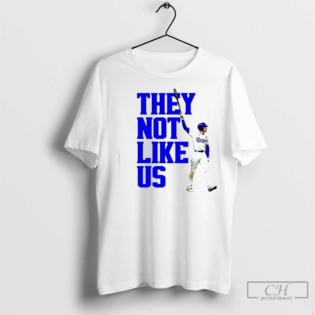 Classic They Not Like Us Freedie Freeman La Dodger Unisex