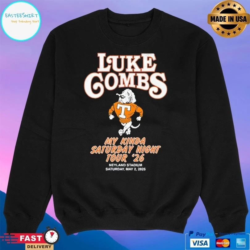 Luke Combs My Kinda Saturday Night Tour 26 Neyland Stadium Saturday May 2 2026 Shirt Unisex