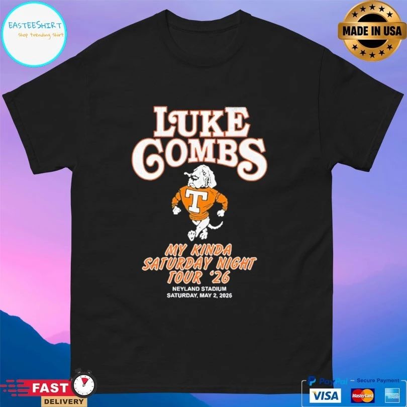 Luke Combs My Kinda Saturday Night Tour 26 Neyland Stadium Saturday May 2 2026 Shirt Unisex