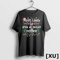 Most Likely To Drink All Santas Coffee Christmas Matching Tshirts Sweater Unisex