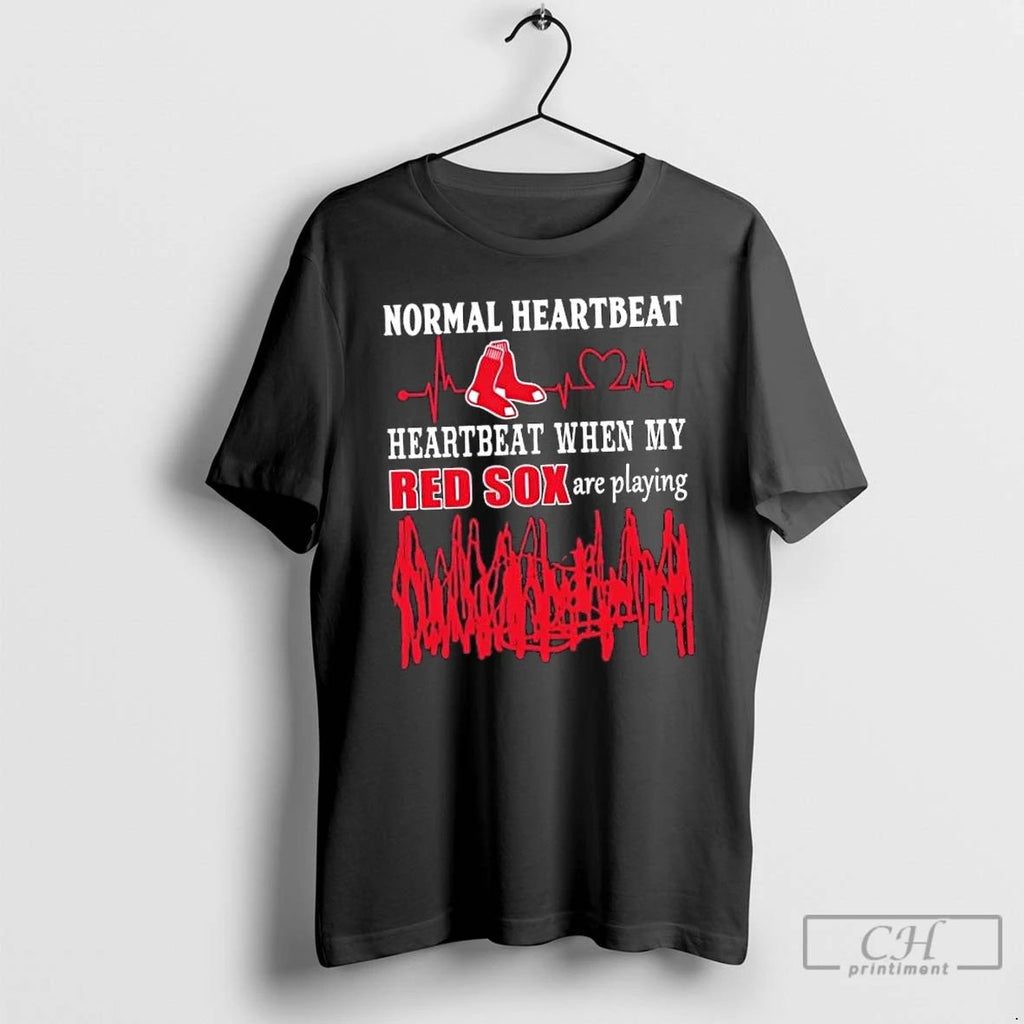 Classic Normal Heartbeat Heartbeat When My Boston Red Sox Baseball Are Playing T Shirts Unisex