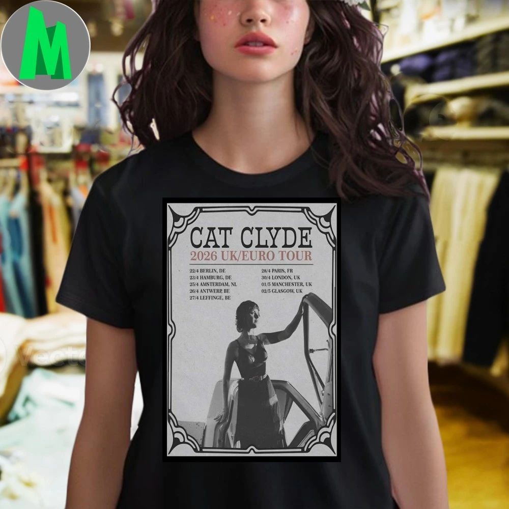 Cat Clyde Poster UK-EU Tour 2026 Shirt Unisex