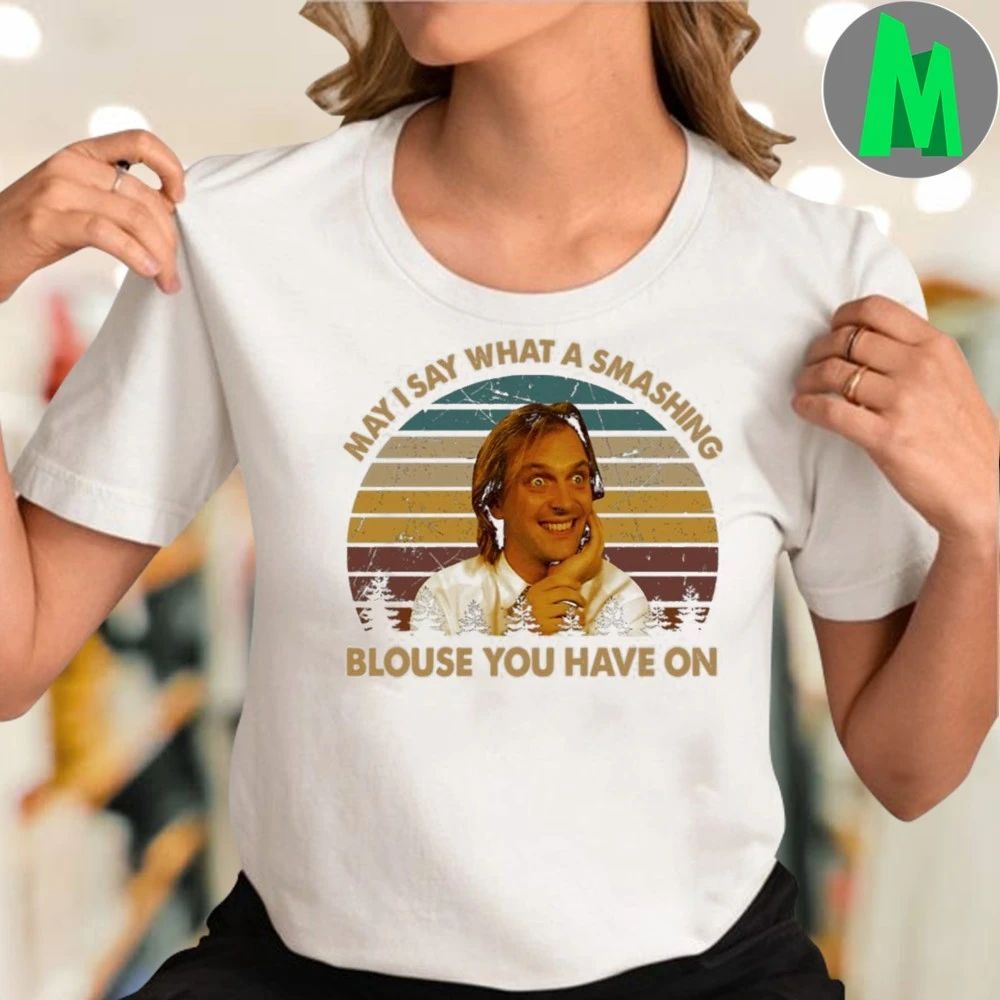 Retro Young Design Ones Film May I Say What A Smashing Oversized Shirt Unisex