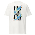 Adult Heavy Cotton™ - Inspirational: I'm Not Perfect, I'm Original Unisex