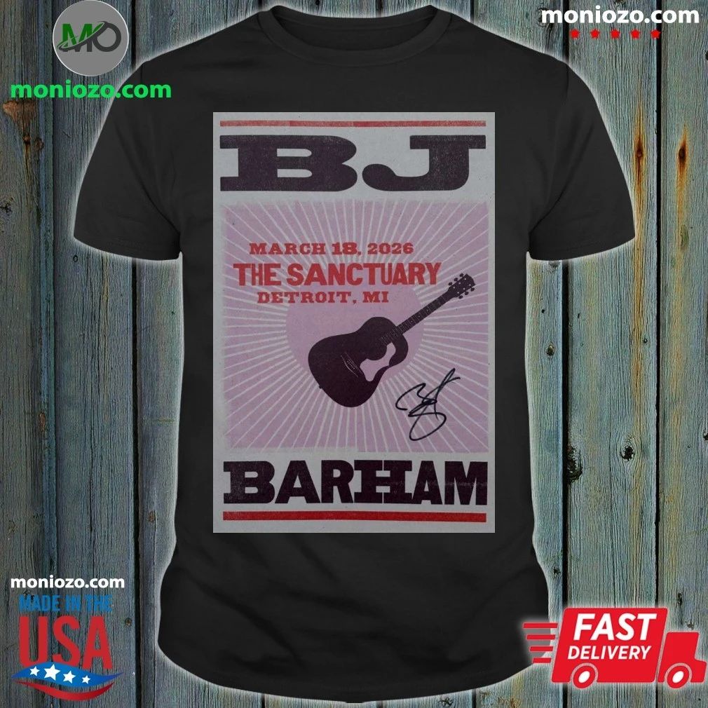Original BJ Barham March 18 2026 Detroit, MI Poster Shirt Unisex