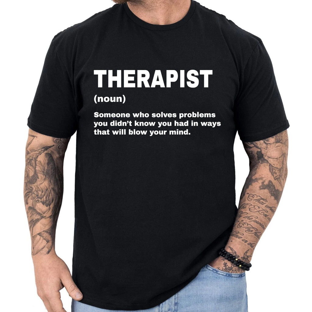 Therapist Definition Funny Gifts Profession Shirt Men & Women Unisex