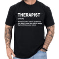 Therapist Definition Funny Gifts Profession Shirt Men & Women Unisex